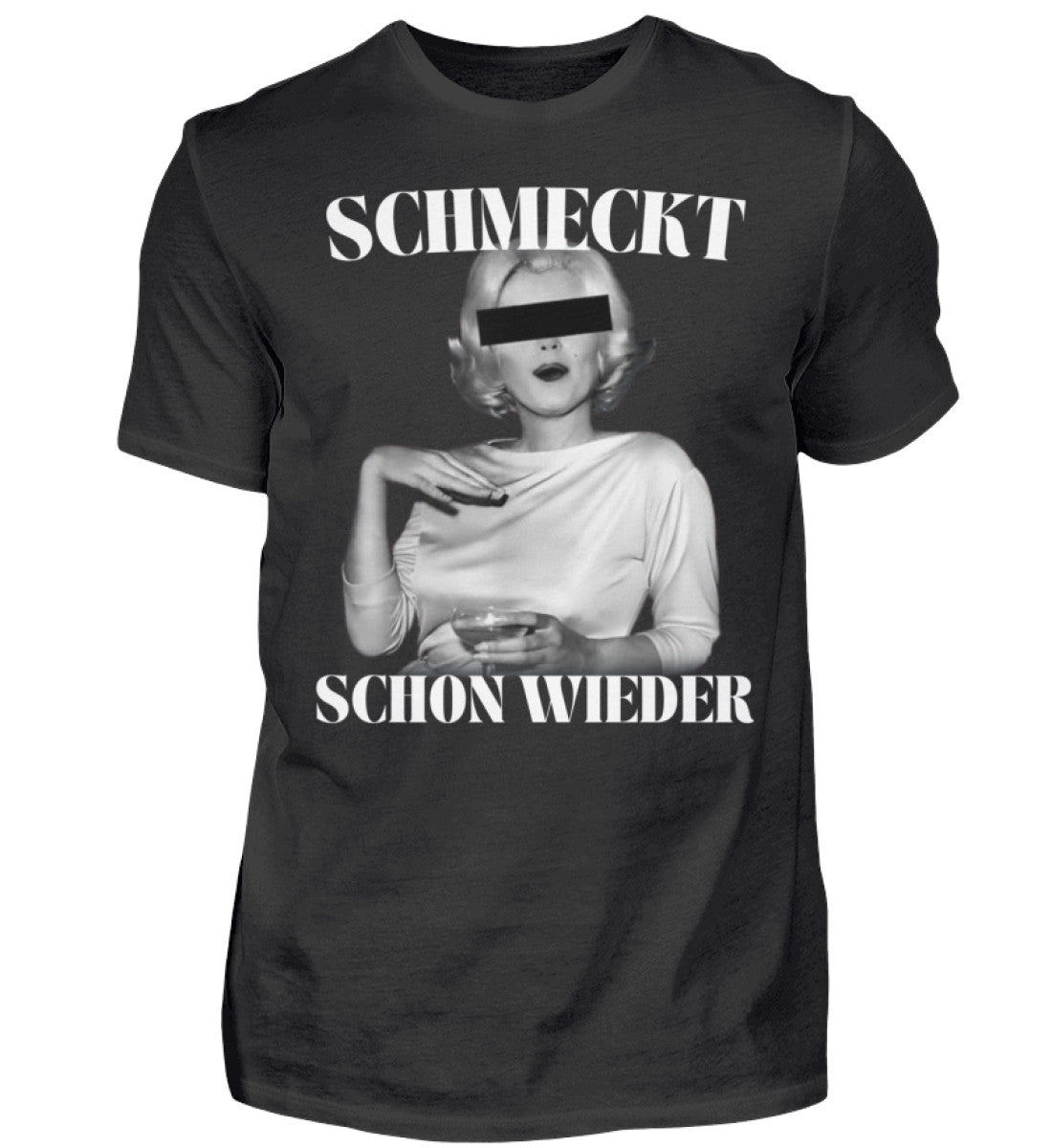 SCHMECKT SCHON WIEDER  - Herren Shirt