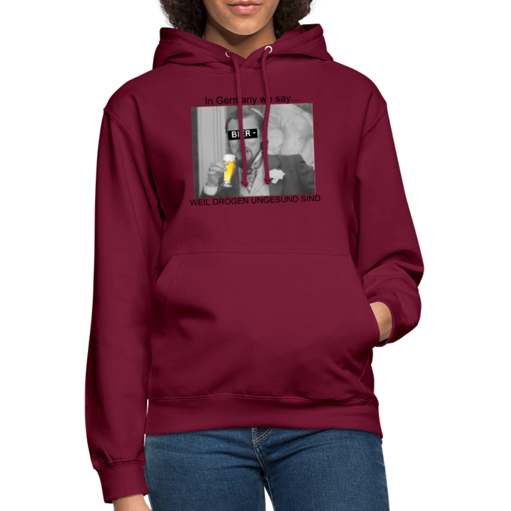 BIER WEIL DORGEN UNGESUND - Unisex Hoodie - Bordeaux