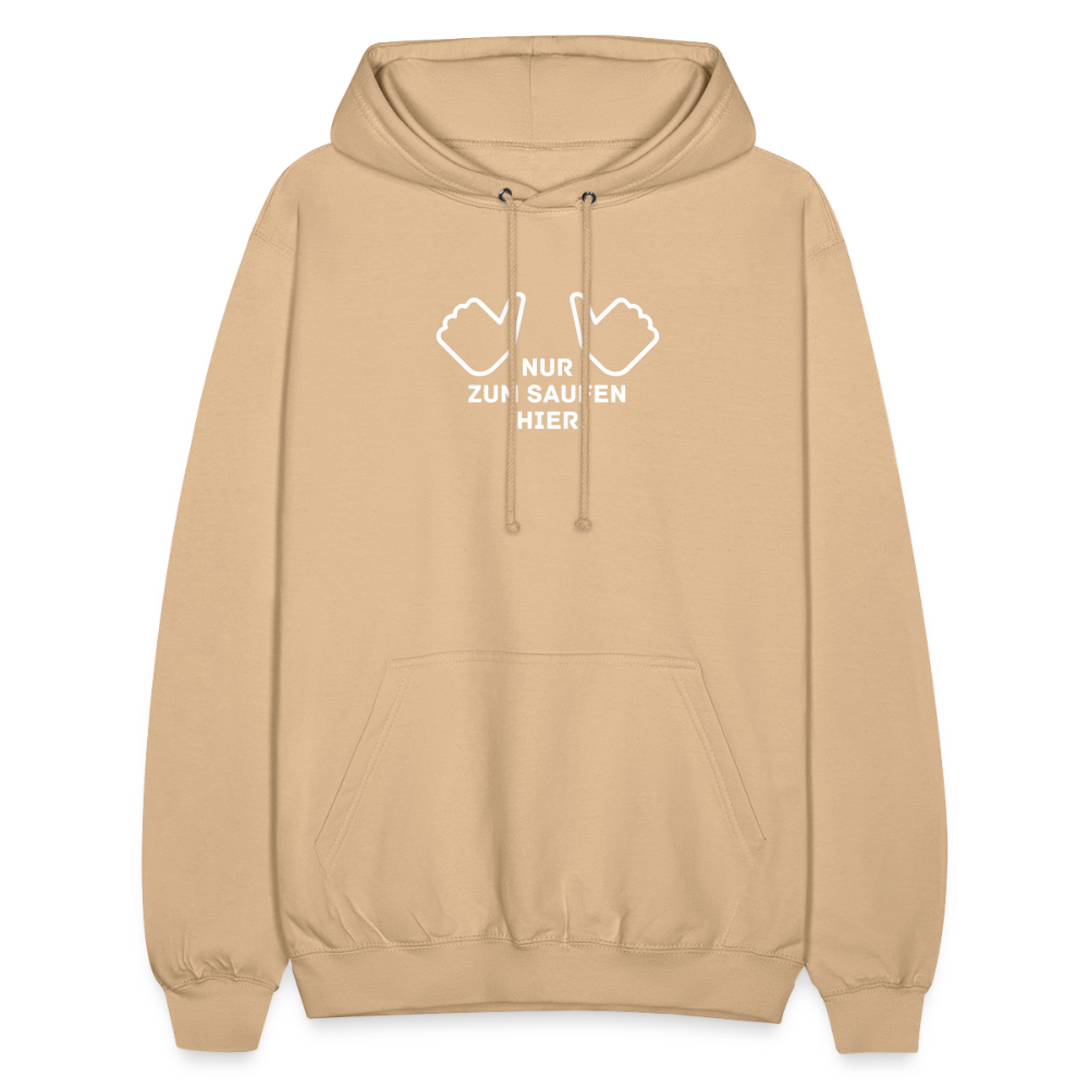 NUR ZUM SAUFEN HIER - Unisex Hoodie - Beige