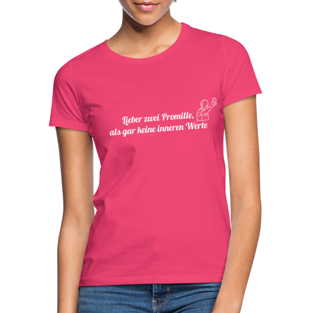 LIEBER ZWEI PROMILLE - Damen T-Shirt - Azalea