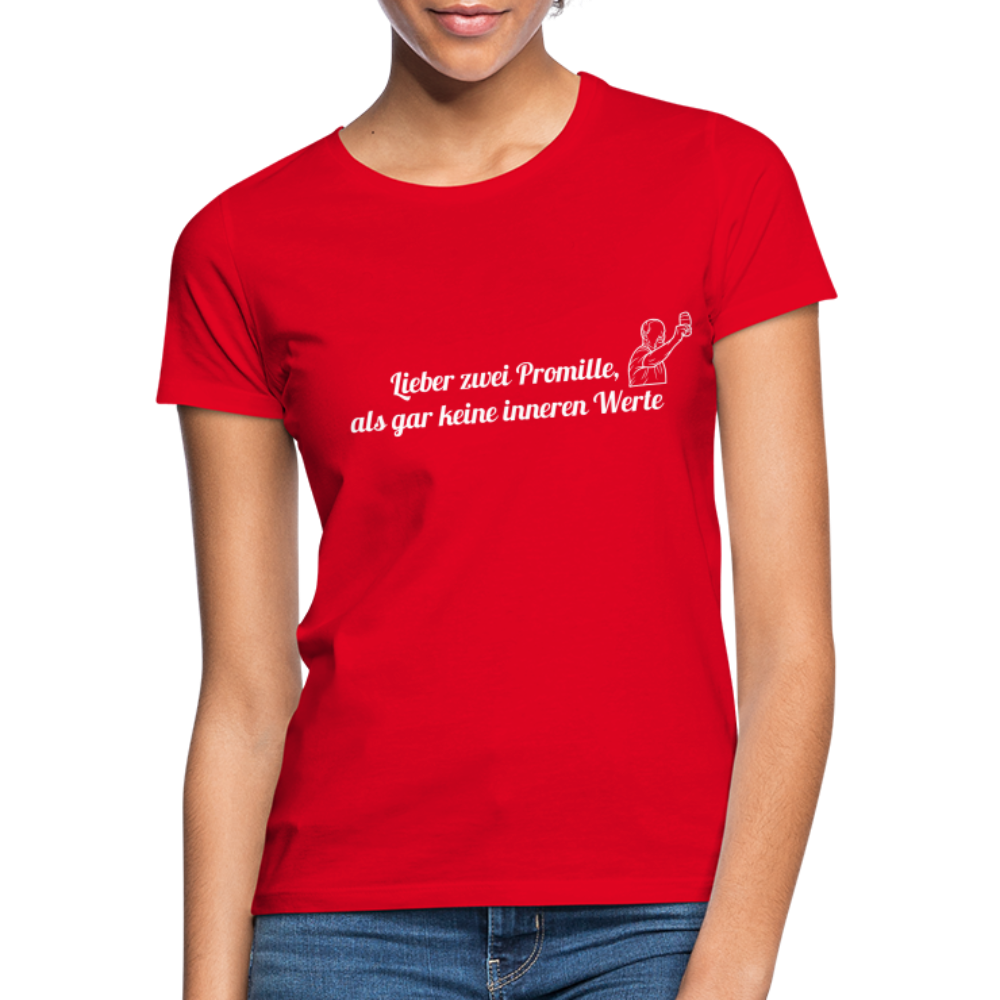 LIEBER ZWEI PROMILLE - Damen T-Shirt - Rot