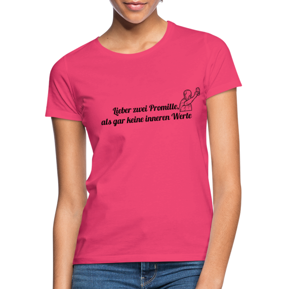 LIEBER ZWEI PROMILLE - Damen T-Shirt - Azalea