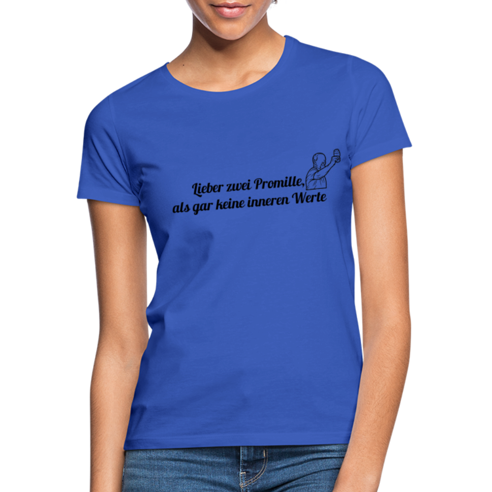 LIEBER ZWEI PROMILLE - Damen T-Shirt - Royalblau