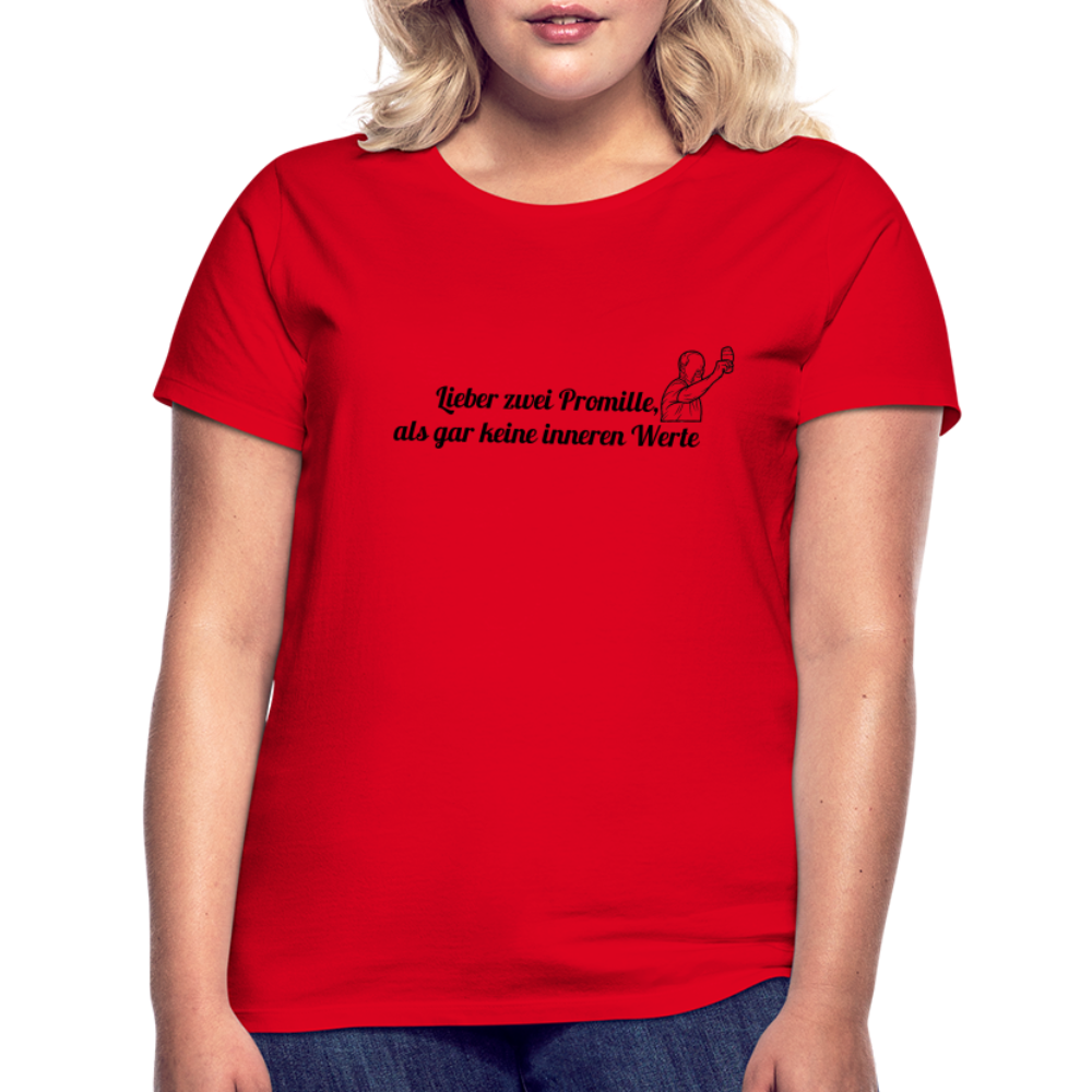 LIEBER ZWEI PROMILLE - Damen T-Shirt - Rot