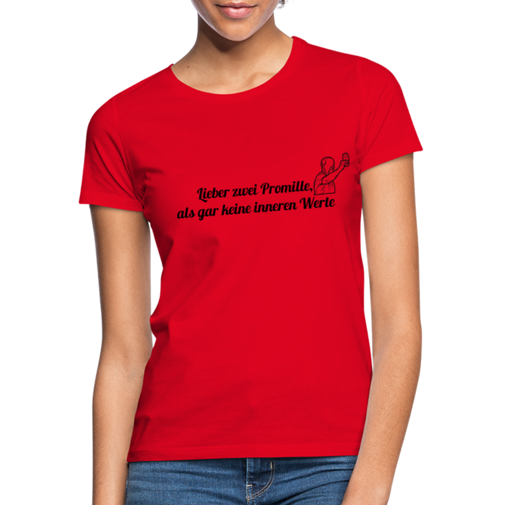 LIEBER ZWEI PROMILLE - Damen T-Shirt - Rot