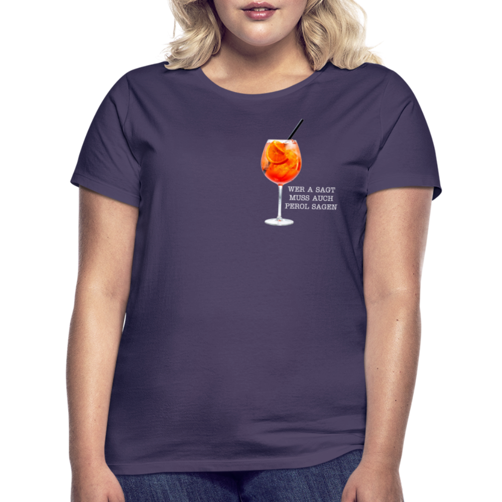 WER A SAGT - Damen T-Shirt - Dunkellila