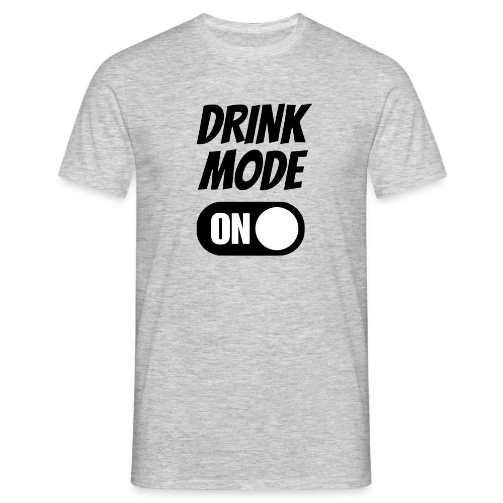 DRINK MODE ON - Herren T-Shirt - Grau meliert