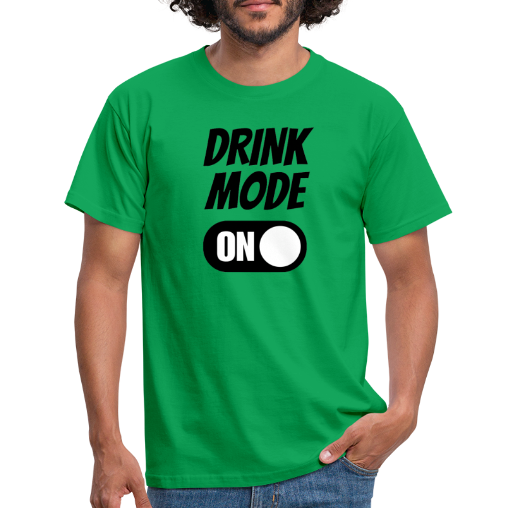 DRINK MODE ON - Herren T-Shirt - Kelly Green