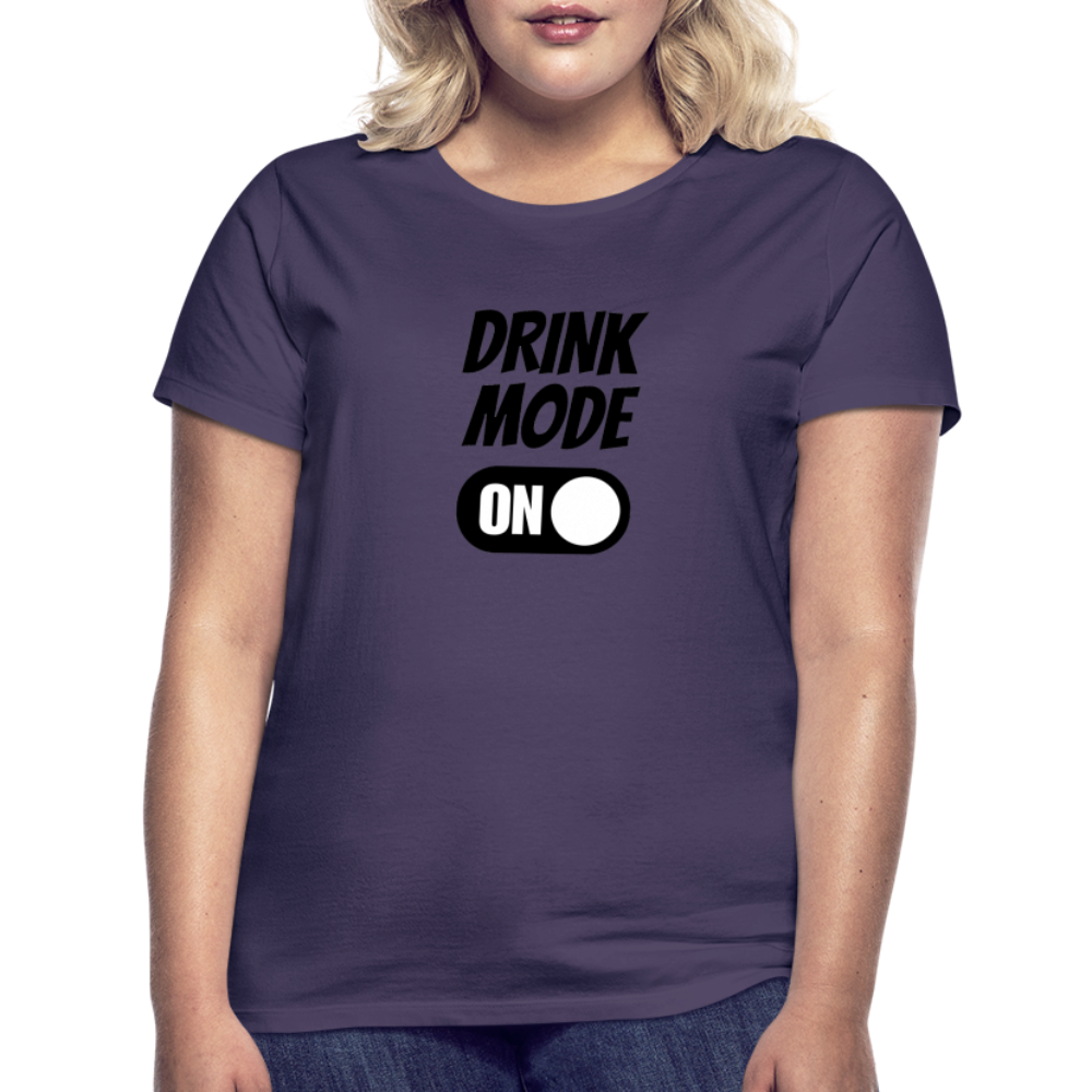 DRINK MODE ON - Damen T-Shirt - Dunkellila