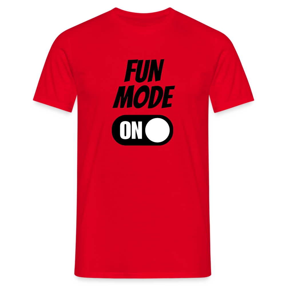 FUN MODE ON - Herren T-Shirt - Rot