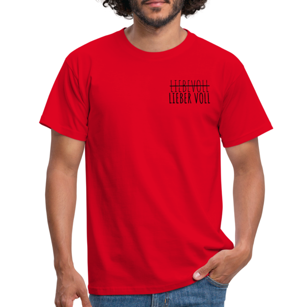 LIEBER VOLL - Herren T-Shirt - Rot