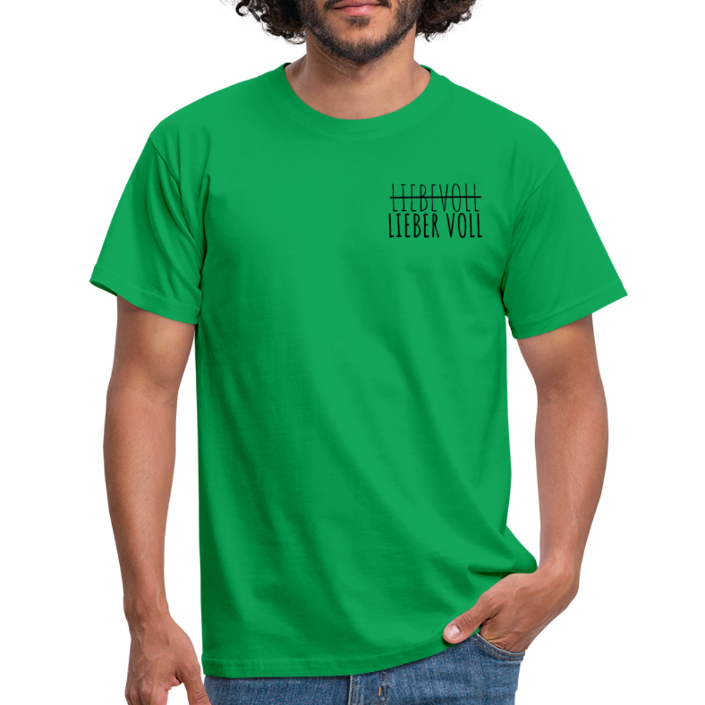 LIEBER VOLL - Herren T-Shirt - Kelly Green