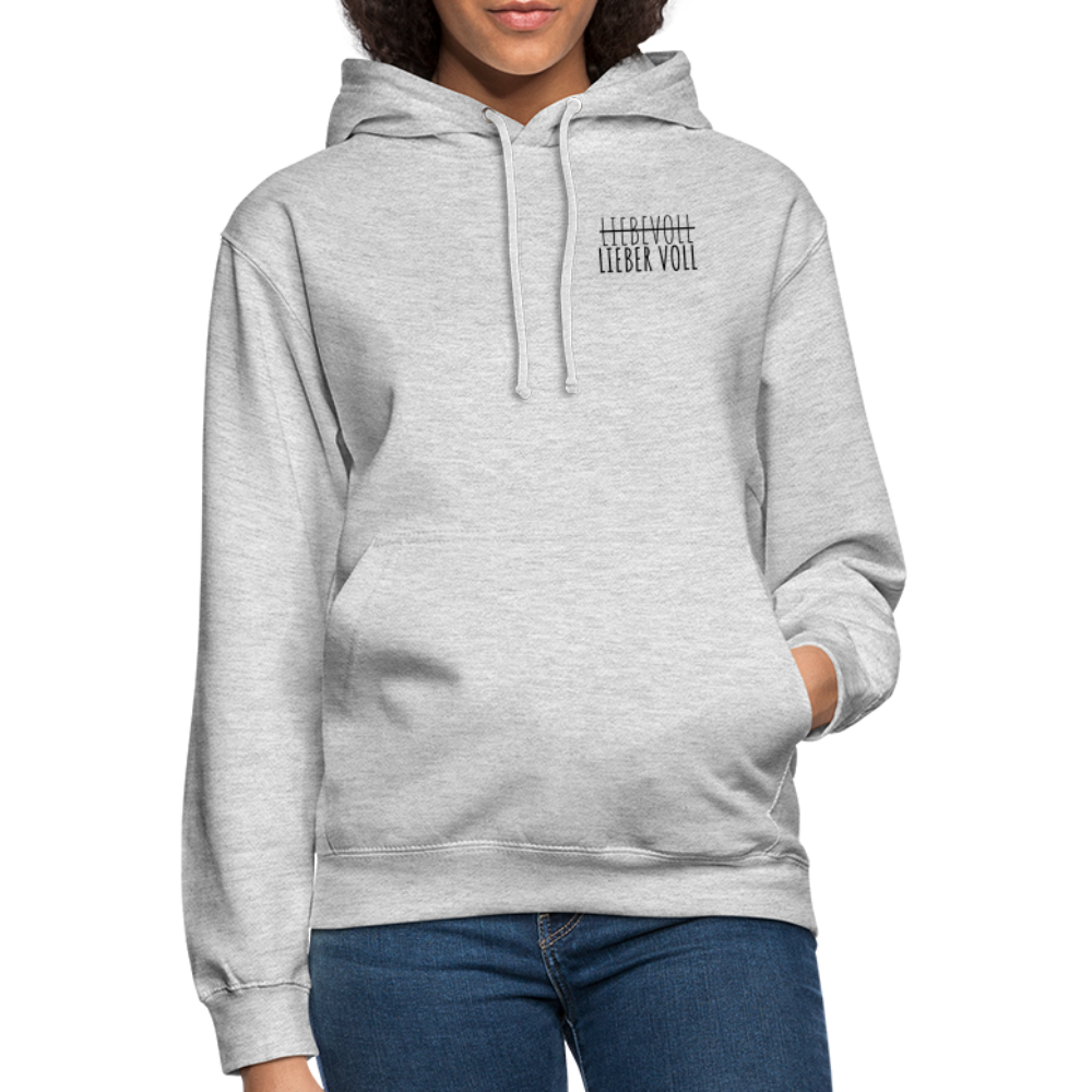 LIEBER VOLL - Unisex Hoodie - Hellgrau meliert