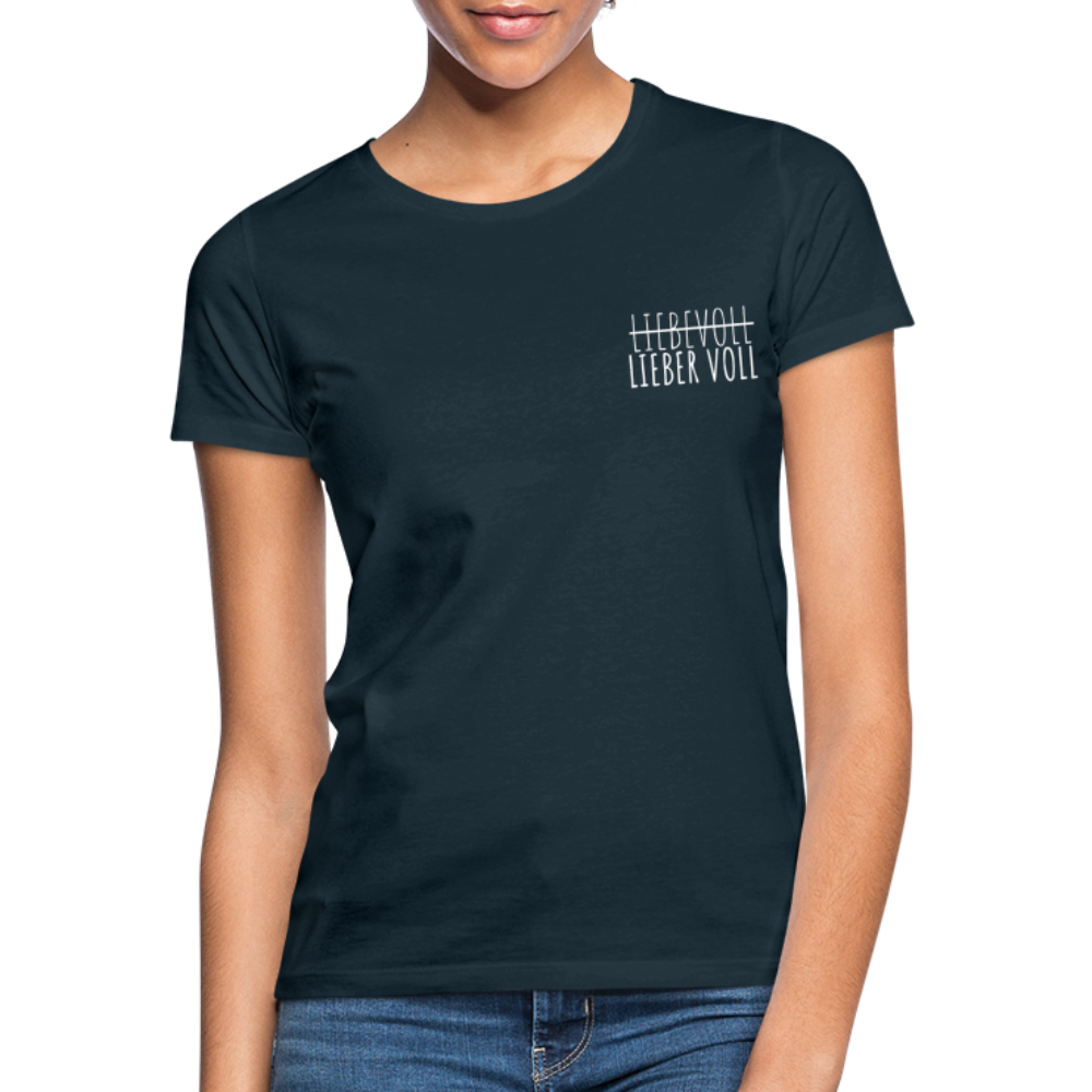 LIEBER VOLL - Damen T-Shirt - Navy