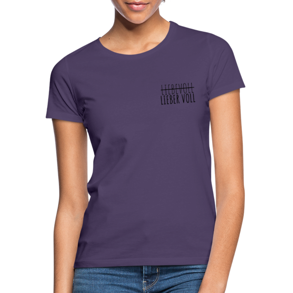 LIEBER VOLL - Damen T-Shirt - Dunkellila