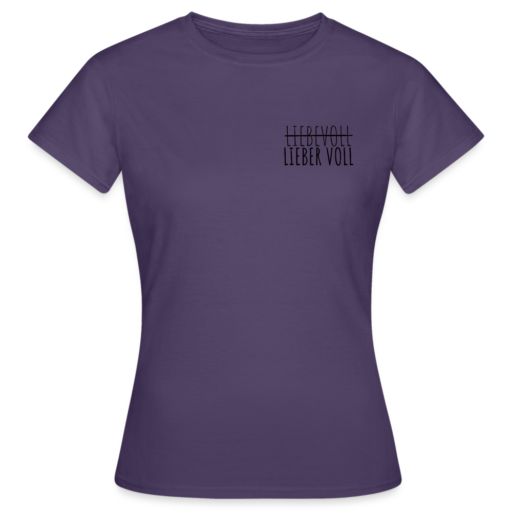 LIEBER VOLL - Damen T-Shirt - Dunkellila