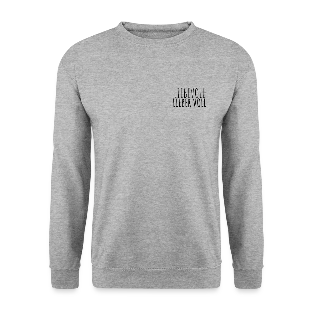 LIEBER VOLL - Unisex Pullover - Weißgrau meliert