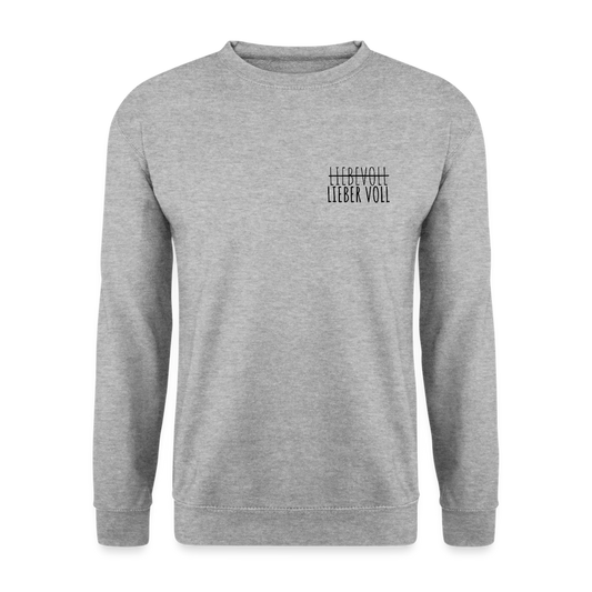 LIEBER VOLL - Unisex Pullover - Weißgrau meliert