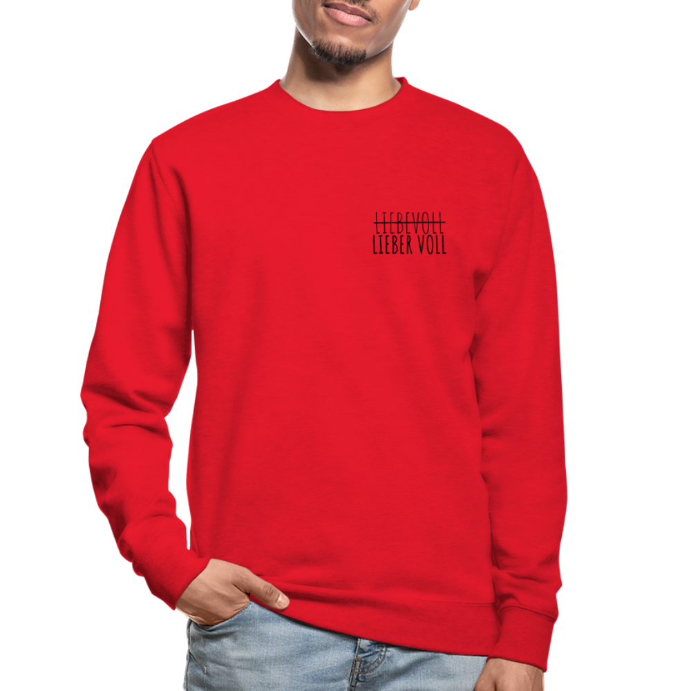 LIEBER VOLL - Unisex Pullover - Rot