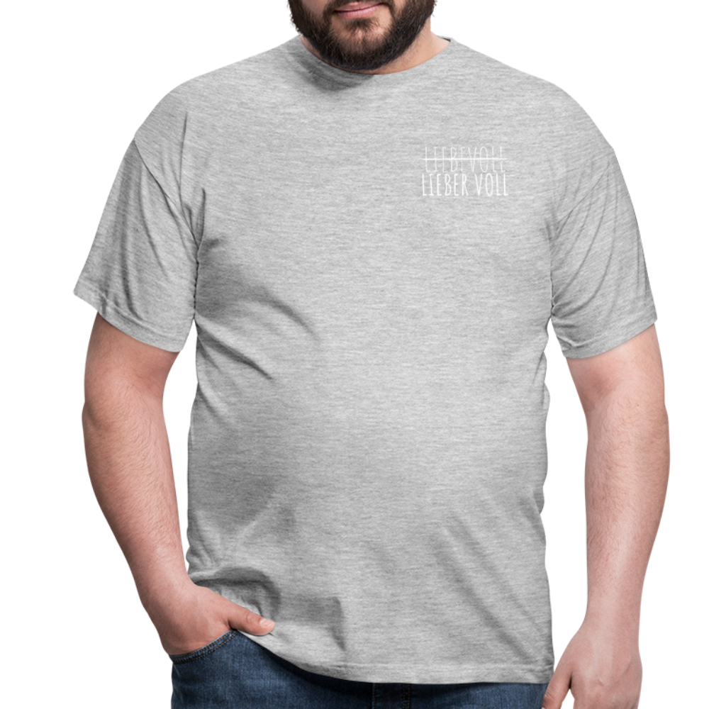 LIEBER VOLL - Herren T-Shirt - Grau meliert