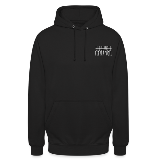 LIEBER VOLL - Unisex Hoodie - Schwarz