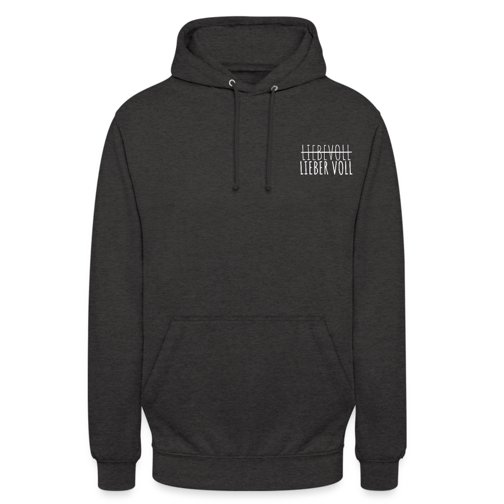 LIEBER VOLL - Unisex Hoodie - Anthrazit