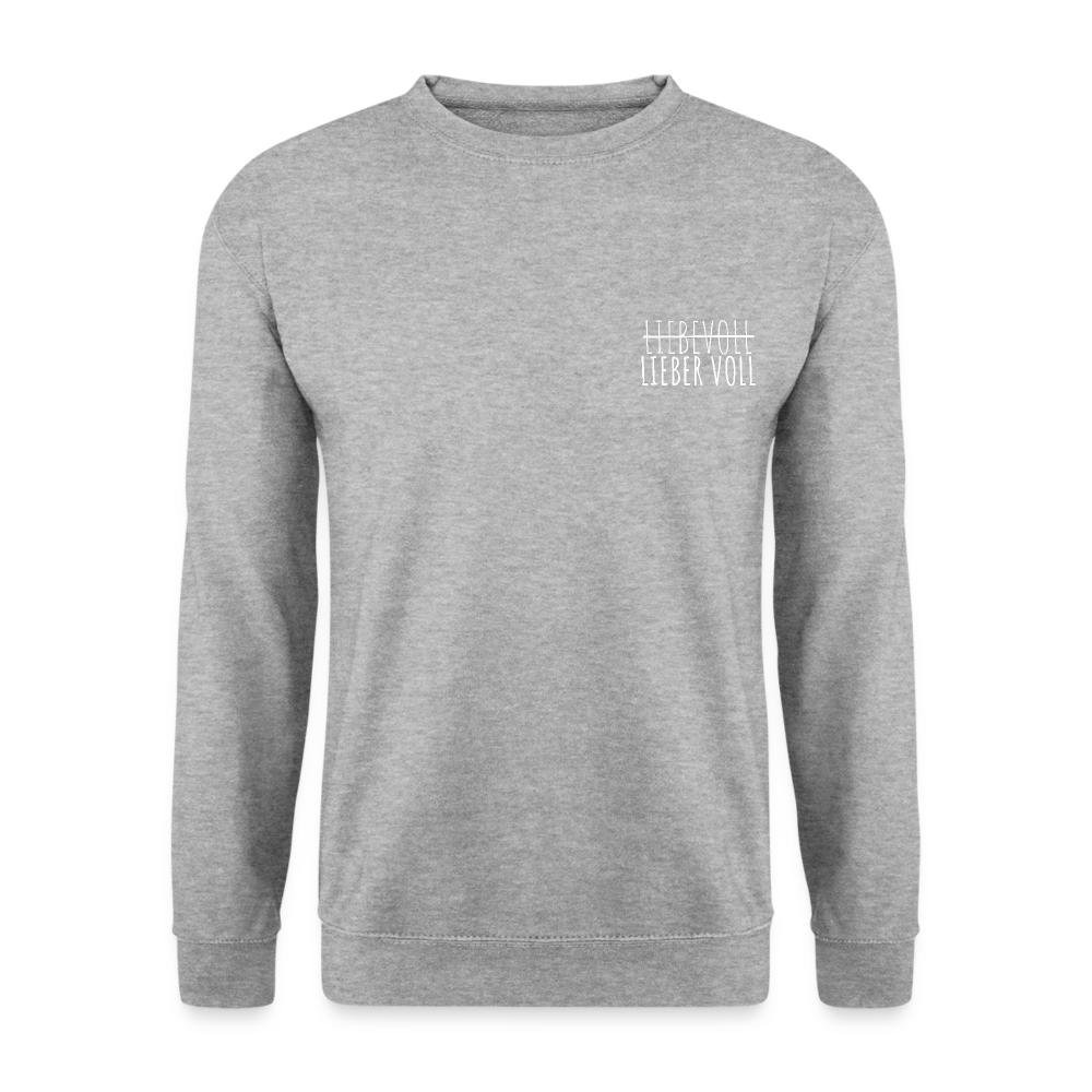 LIEBER VOLL - Unisex Pullover - Weißgrau meliert