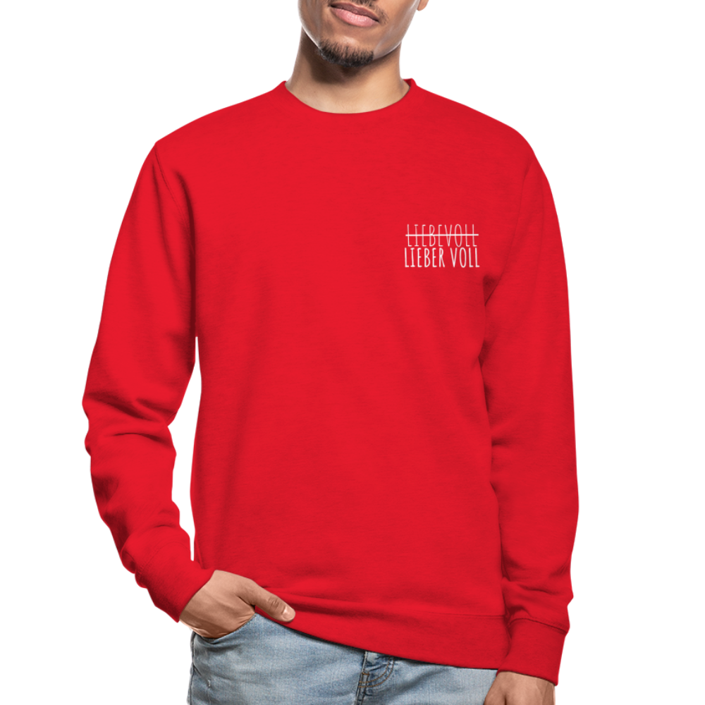 LIEBER VOLL - Unisex Pullover - Rot