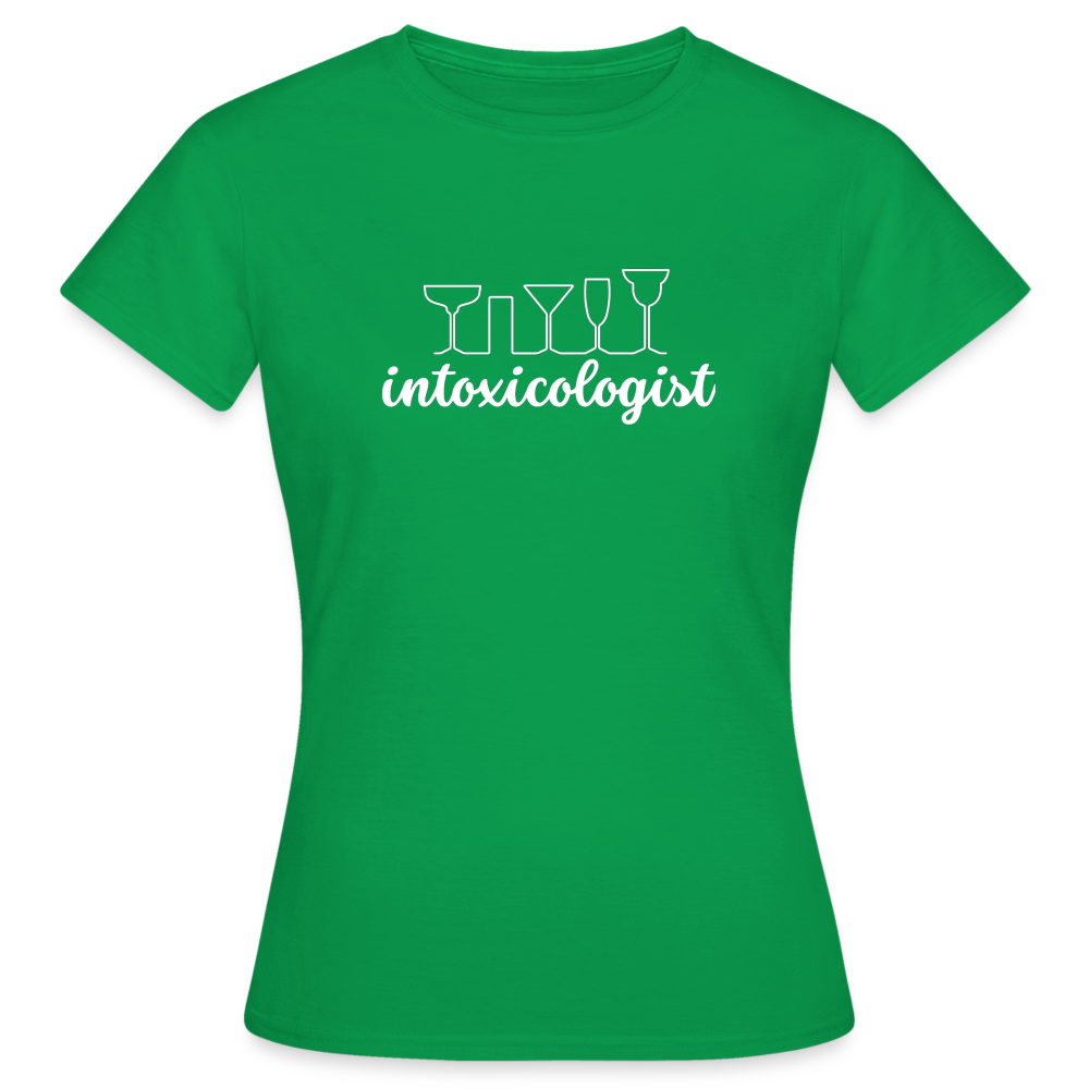 INTOXICOLOGIST - Damen T-Shirt - Kelly Green