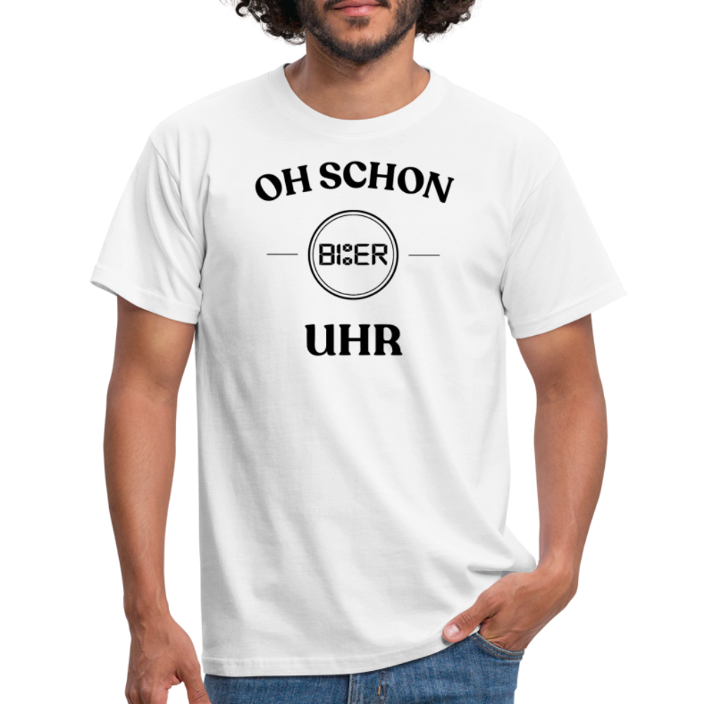 SCHON BIER UHR - Herren T-Shirt - weiß