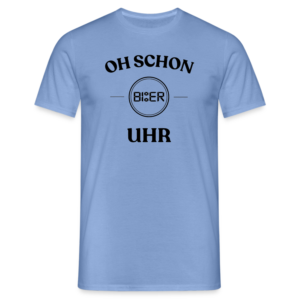 SCHON BIER UHR - Herren T-Shirt - carolina blue