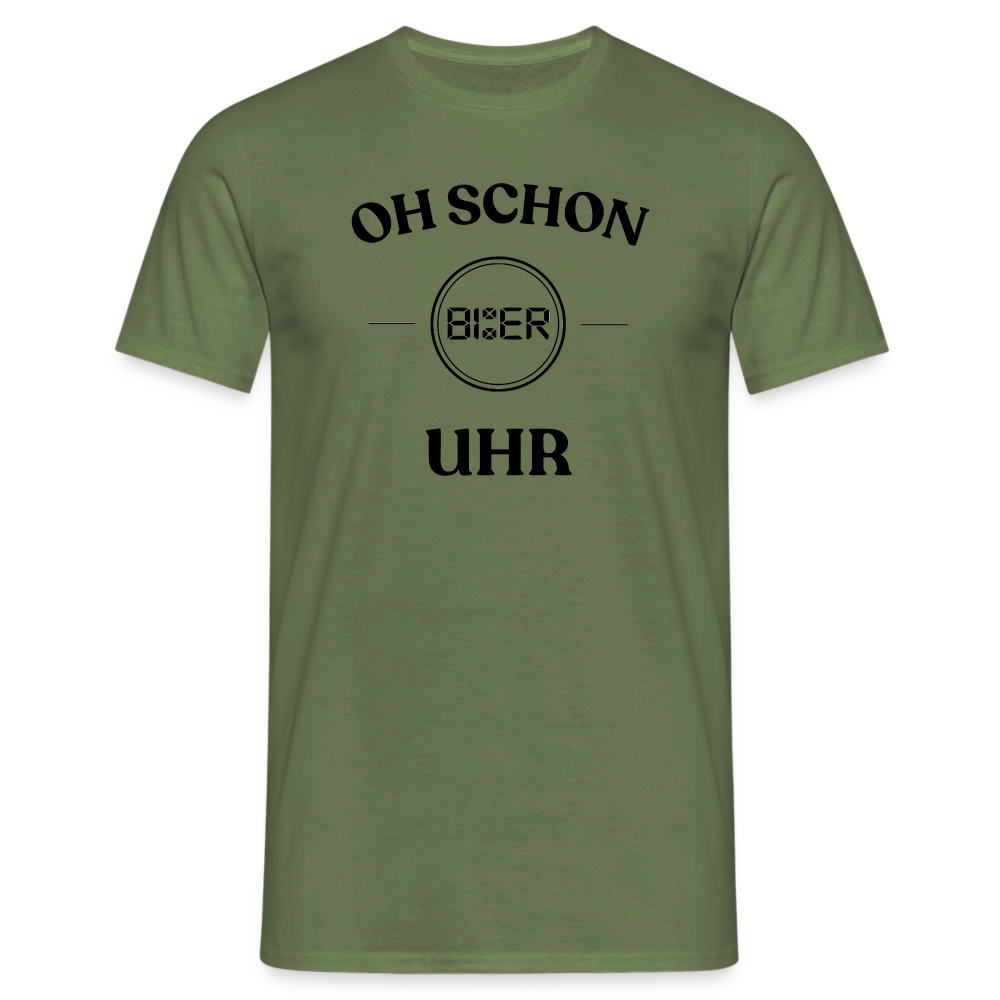 SCHON BIER UHR - Herren T-Shirt - Militärgrün