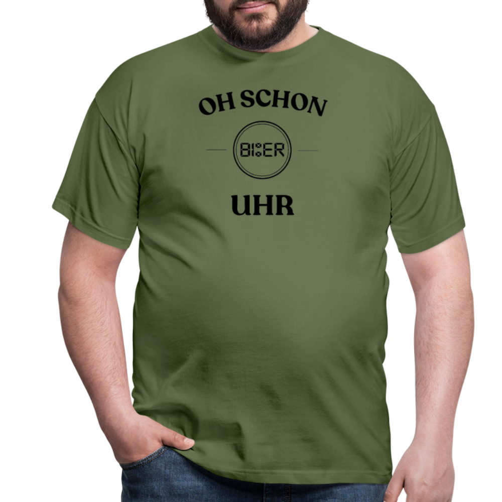 SCHON BIER UHR - Herren T-Shirt - Militärgrün