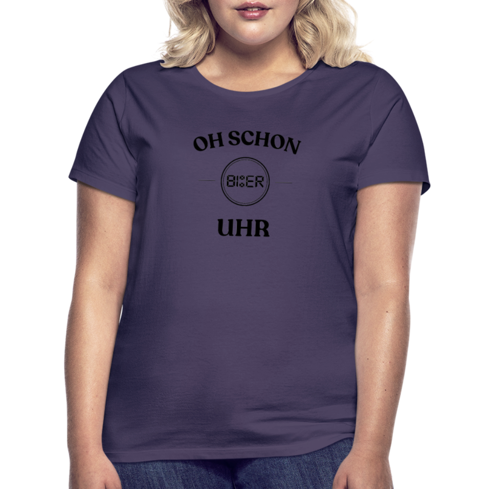 SCHON BIER UHR - Frauen T-Shirt - Dunkellila