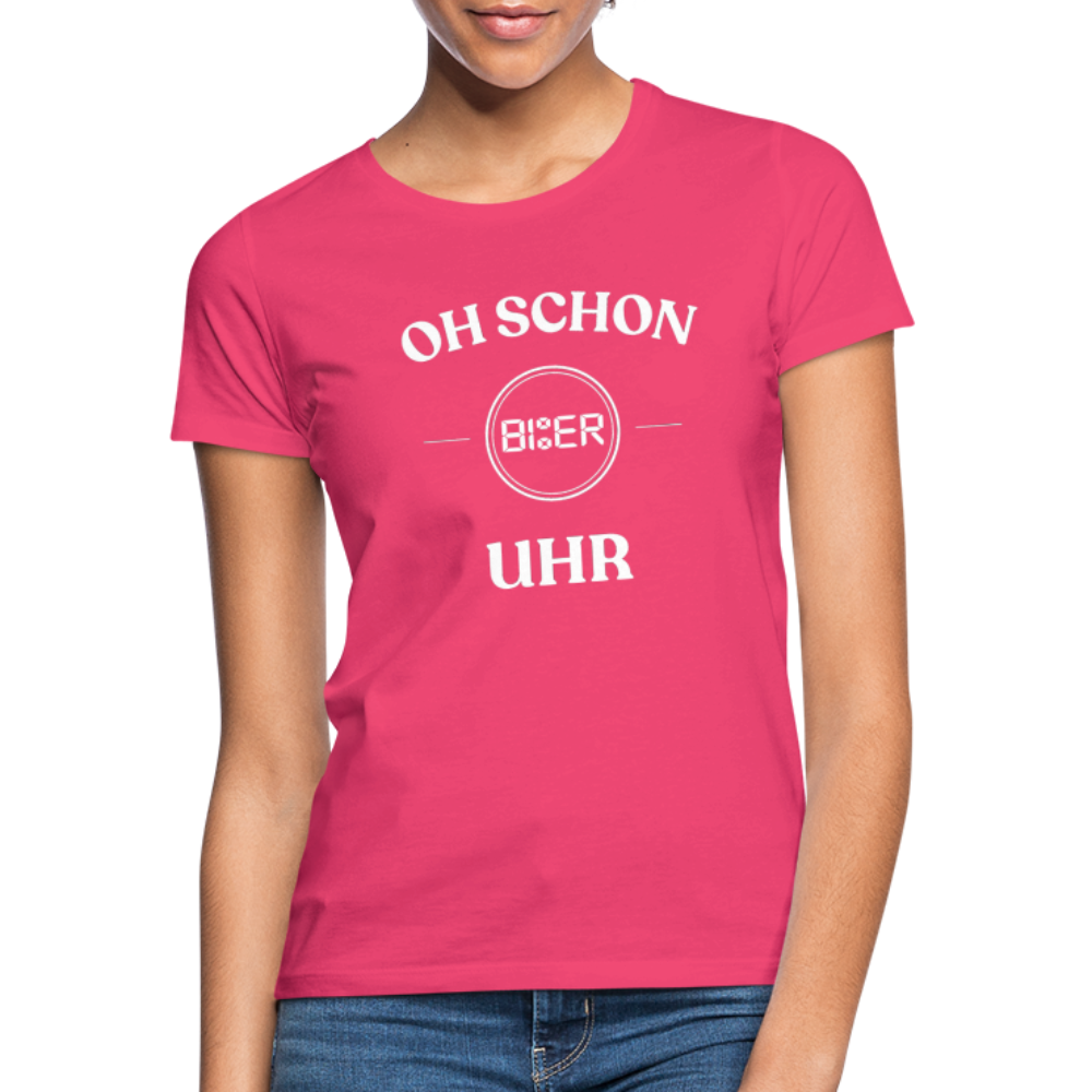 SCHON BIER UHR - Damen T-Shirt - Azalea