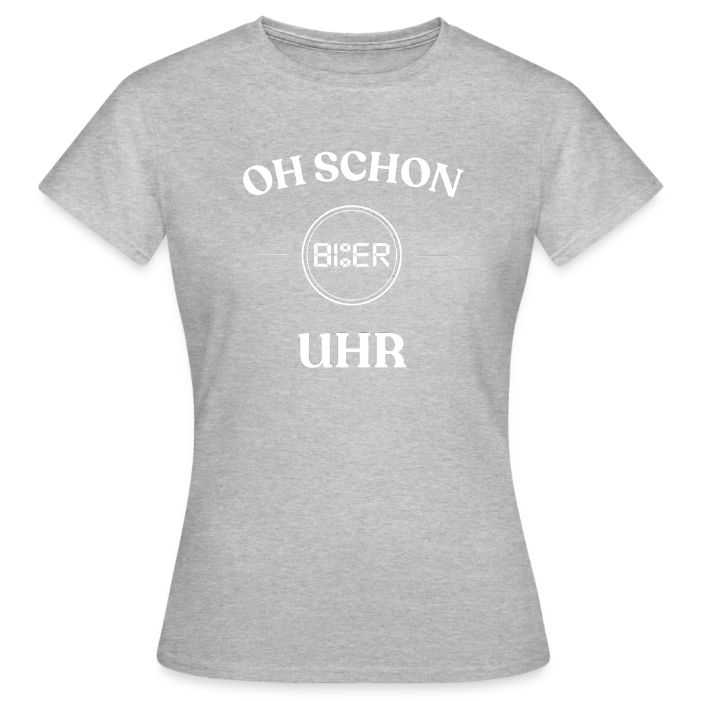 SCHON BIER UHR - Damen T-Shirt - Grau meliert