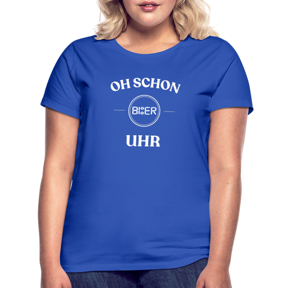 SCHON BIER UHR - Damen T-Shirt - Royalblau