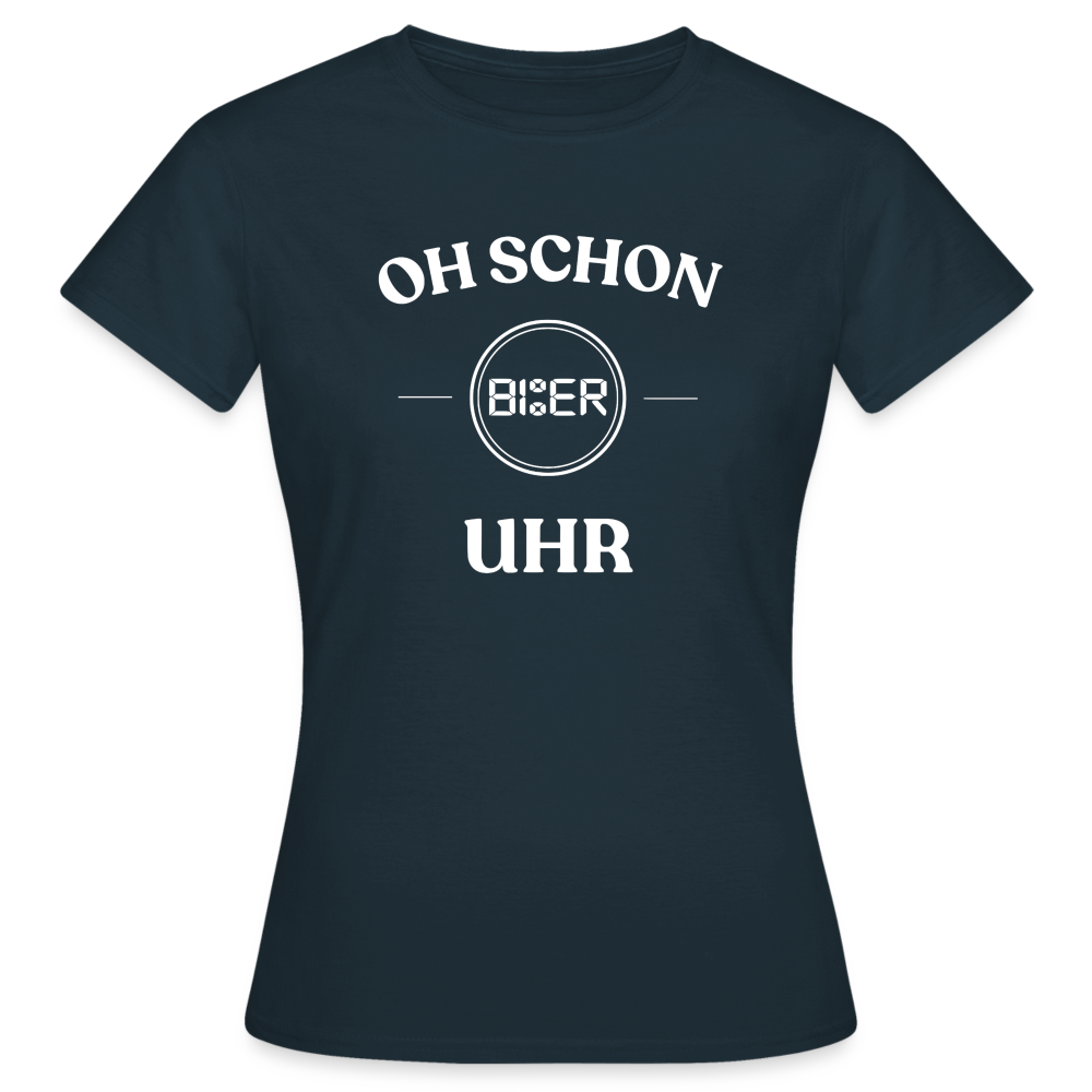 SCHON BIER UHR - Damen T-Shirt - Navy