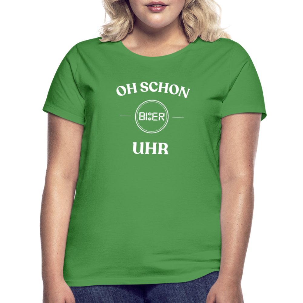 SCHON BIER UHR - Damen T-Shirt - Kelly Green