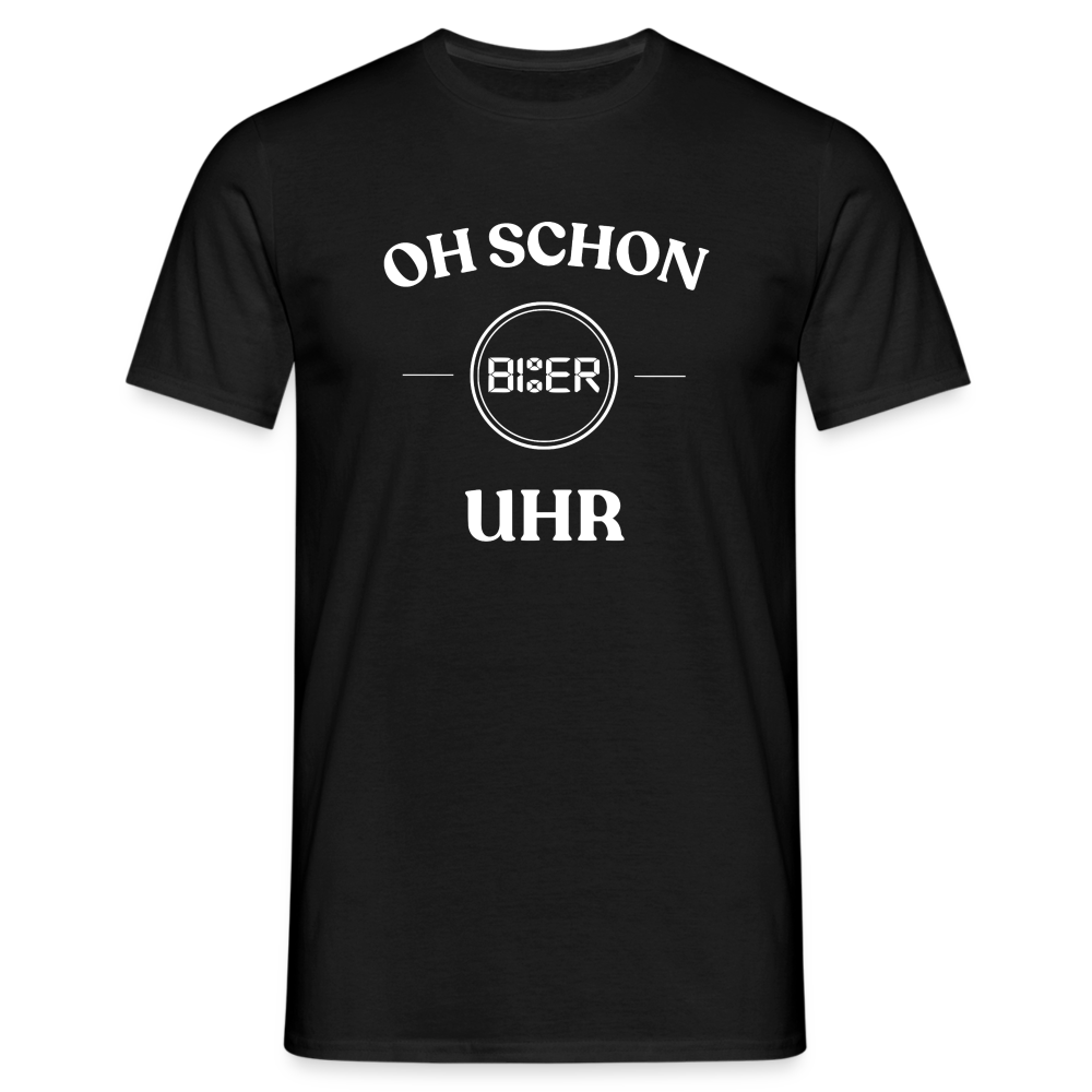 SCHON BIER UHR - Herren T-Shirt - Schwarz