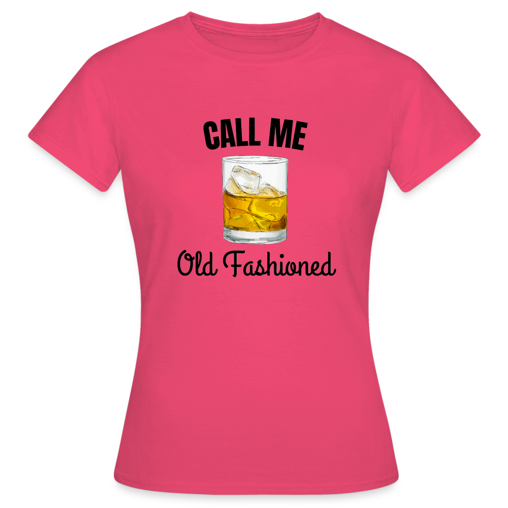 OLD FASHIONED - Damen T-Shirt - Azalea