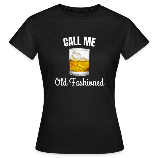 OLD FASHIONED - Damen T-Shirt - Schwarz