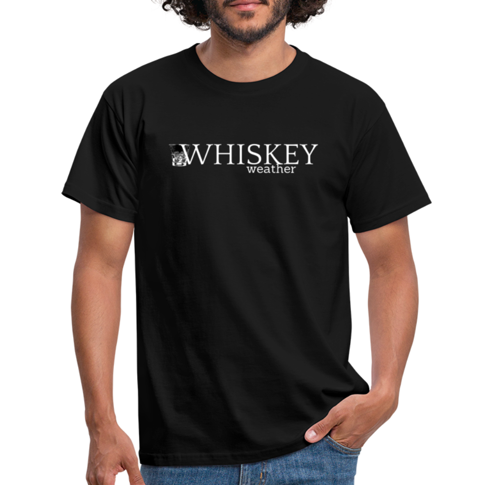 WHISKEY WEATHER - Herren T-Shirt - Schwarz