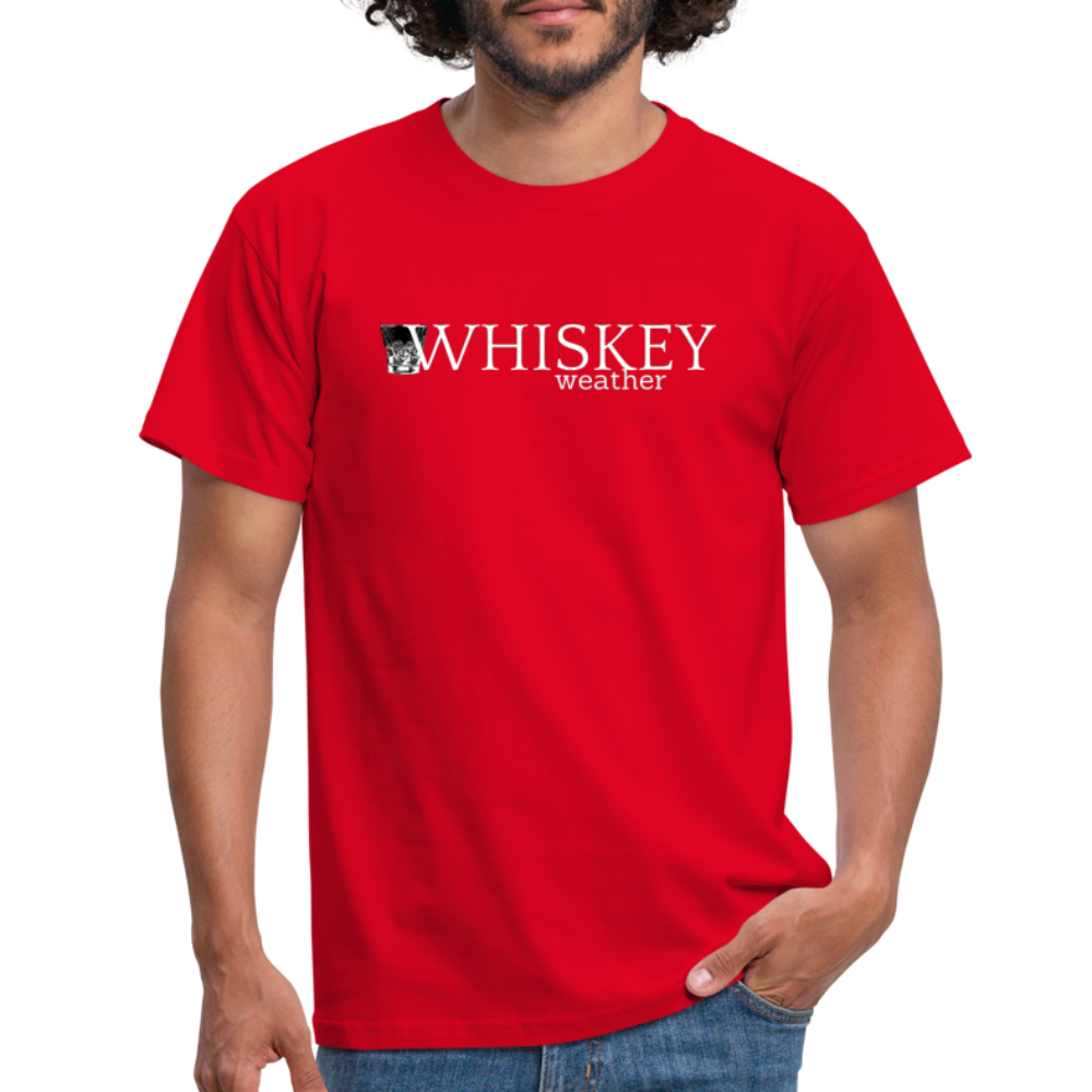 WHISKEY WEATHER - Herren T-Shirt - Rot