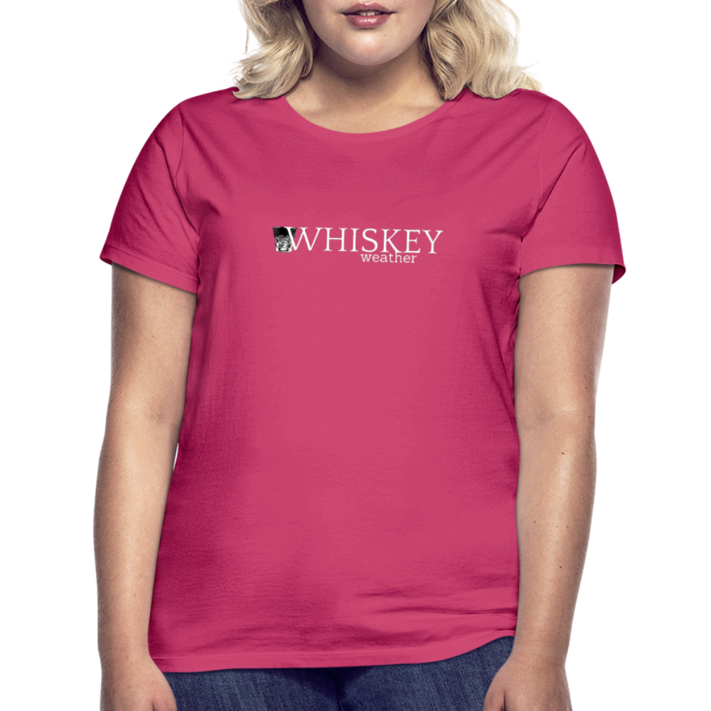 WHISKEY WEATHER - Damen T-Shirt - Azalea