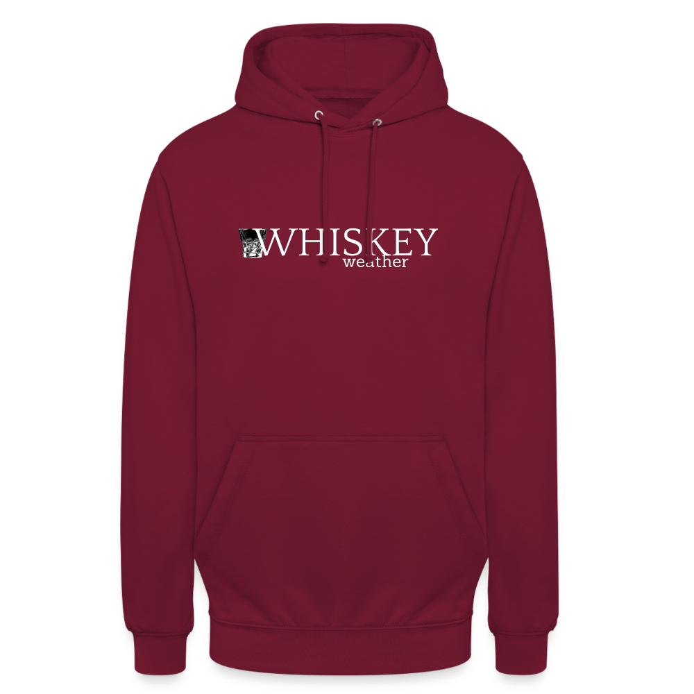 WHISKEY WEATHER - Unisex Hoodie - Bordeaux