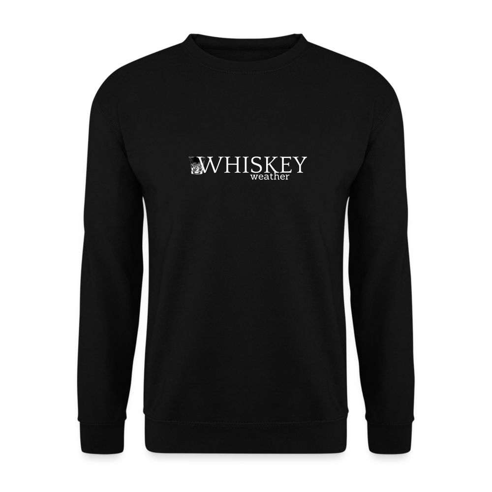 WHISKEY WEATHER - Unisex Pullover - Schwarz