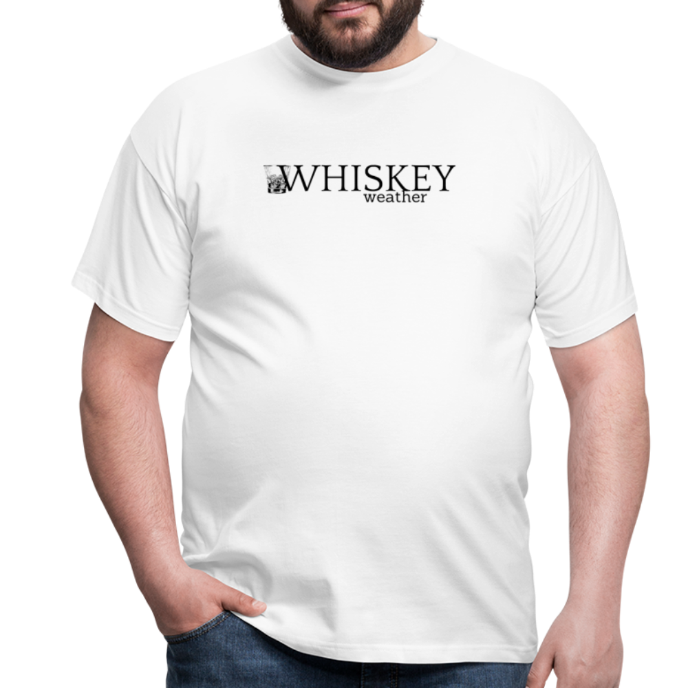 WHISKEY WEATHER - Herren T-Shirt - weiß