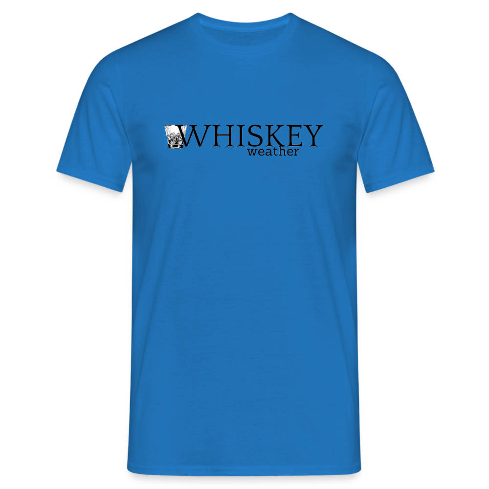 WHISKEY WEATHER - Herren T-Shirt - Royalblau