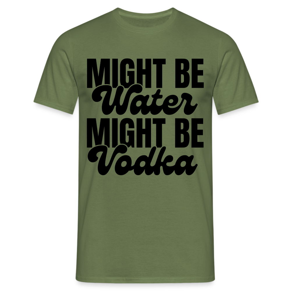 MIGHT BE WATER - Herren T-Shirt - Militärgrün